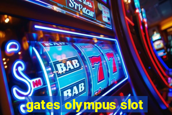 gates olympus slot