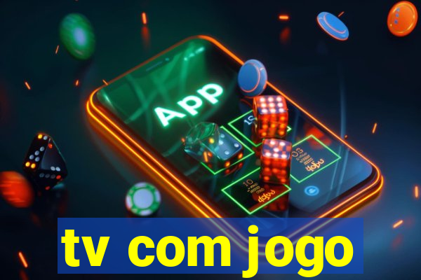 tv com jogo