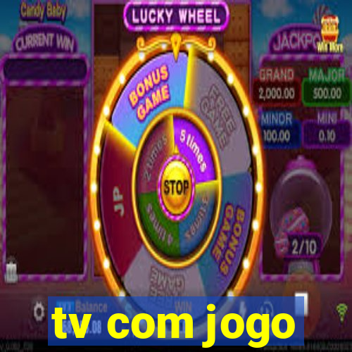 tv com jogo