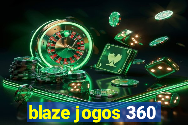 blaze jogos 360