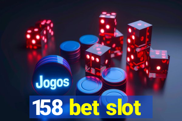 158 bet slot