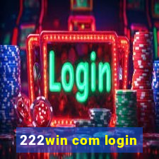 222win com login