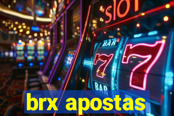 brx apostas