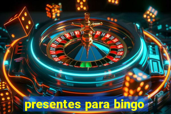 presentes para bingo