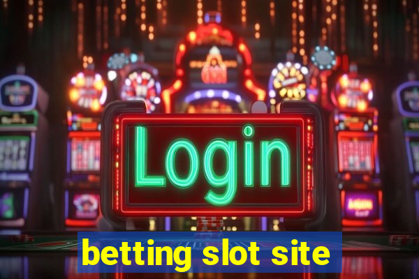 betting slot site