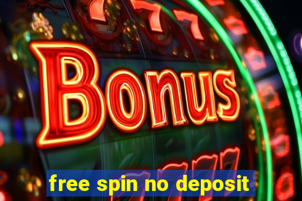 free spin no deposit