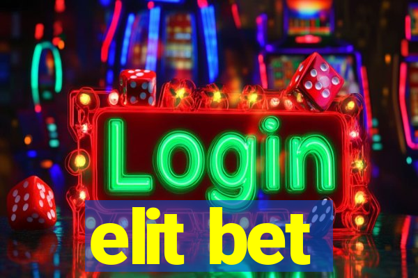 elit bet