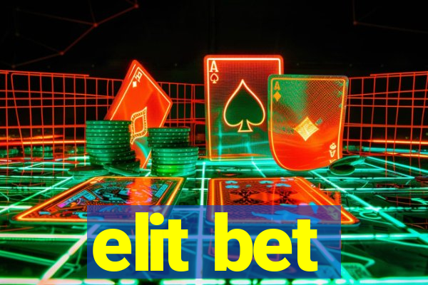 elit bet