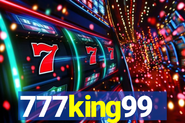 777king99