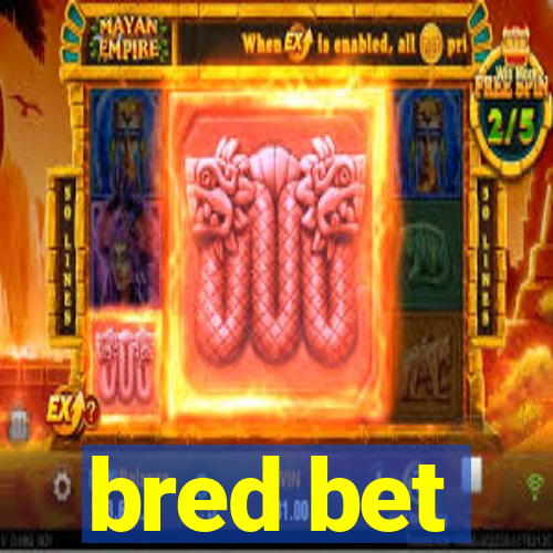 bred bet