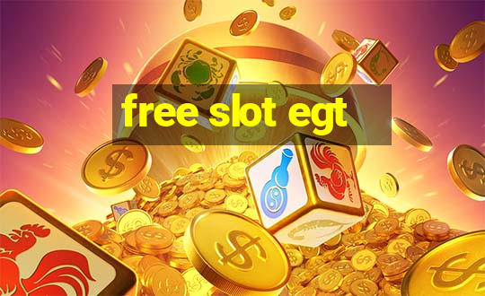 free slot egt