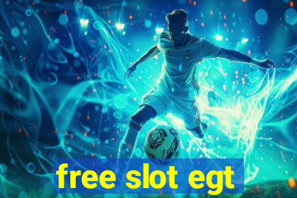 free slot egt