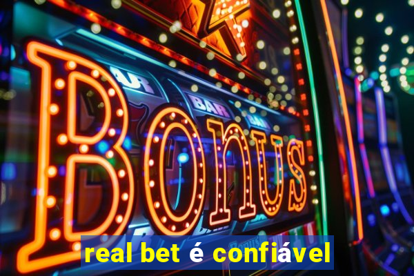 real bet é confiável