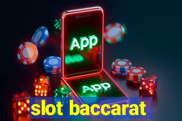 slot baccarat