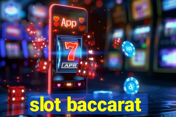 slot baccarat