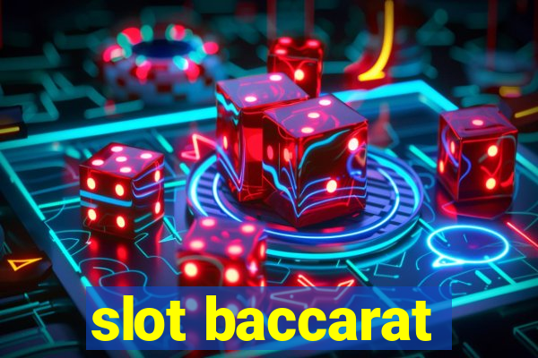 slot baccarat