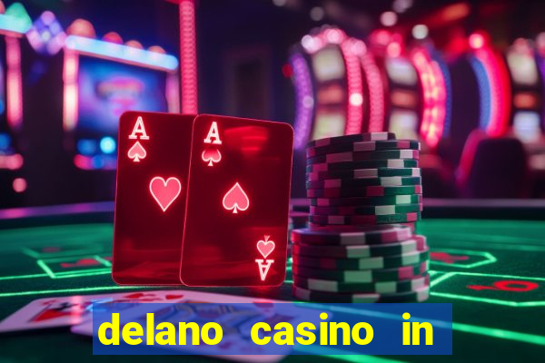 delano casino in las vegas