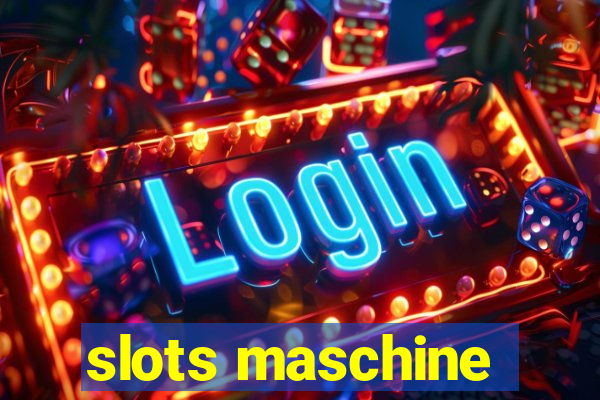 slots maschine