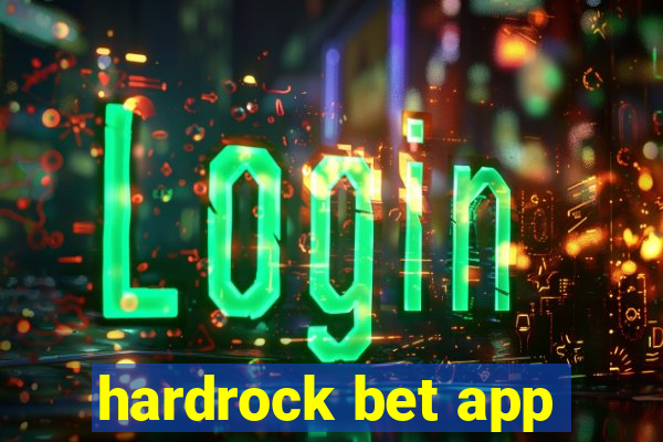 hardrock bet app