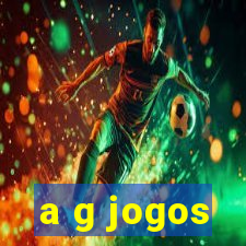 a g jogos