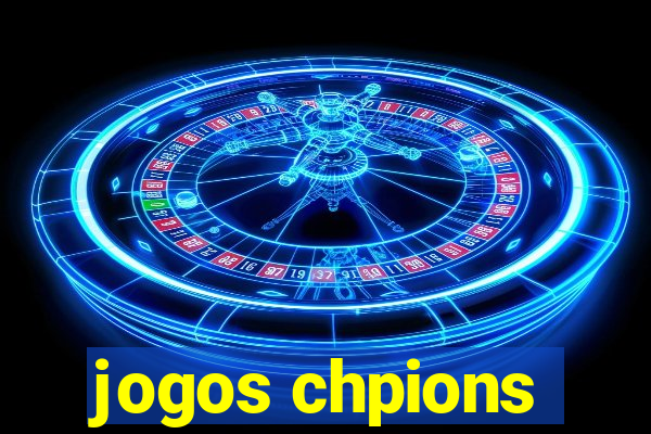 jogos chpions