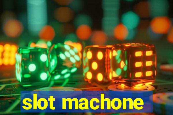 slot machone