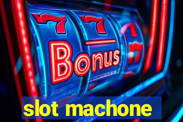 slot machone