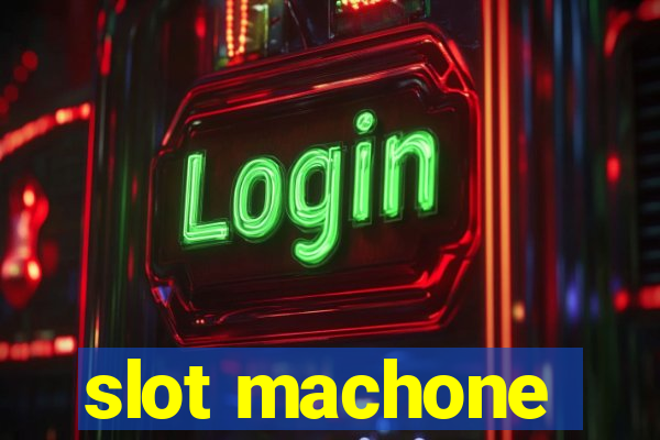 slot machone