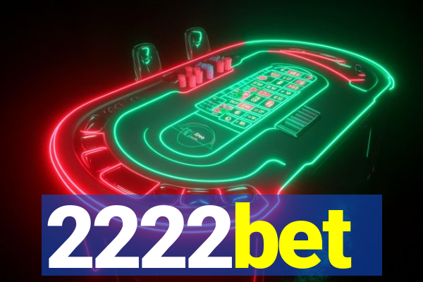 2222bet