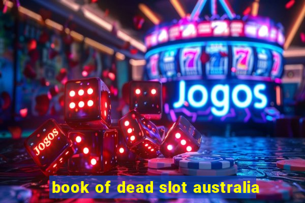 book of dead slot australia