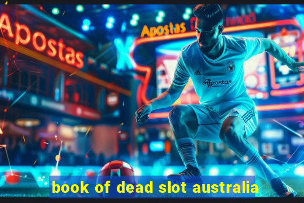 book of dead slot australia