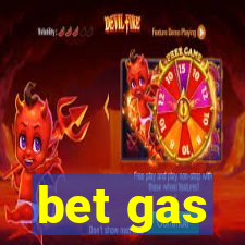 bet gas