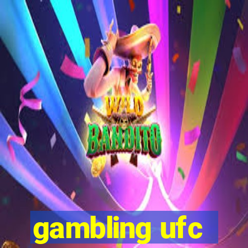 gambling ufc