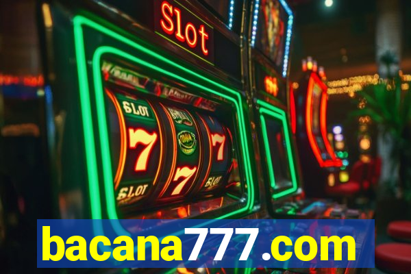 bacana777.com