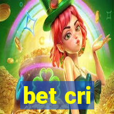 bet cri