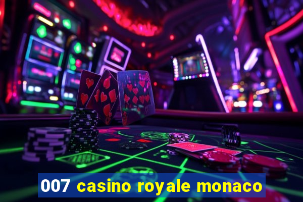 007 casino royale monaco