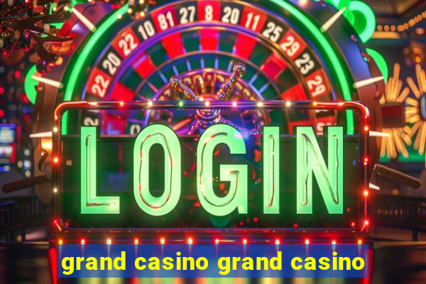 grand casino grand casino