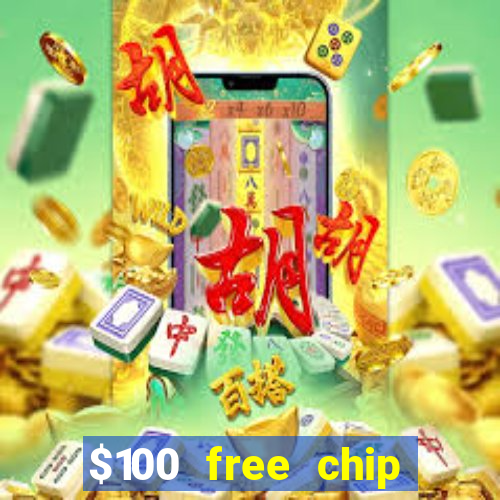 $100 free chip casino captain jack 2020