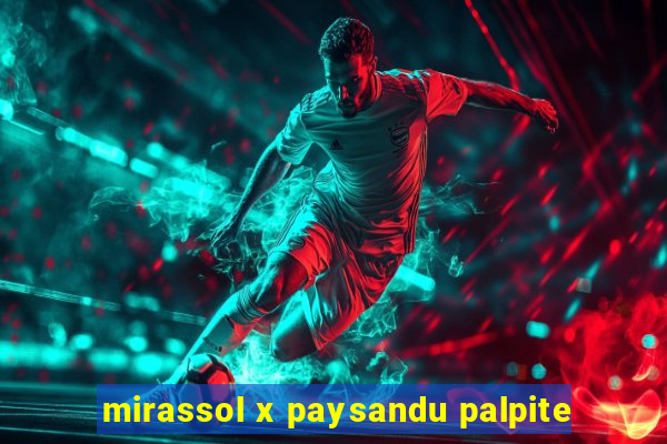 mirassol x paysandu palpite