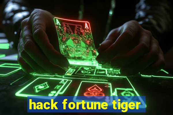 hack fortune tiger