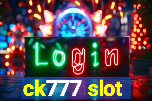 ck777 slot