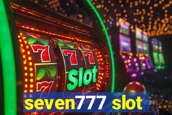 seven777 slot