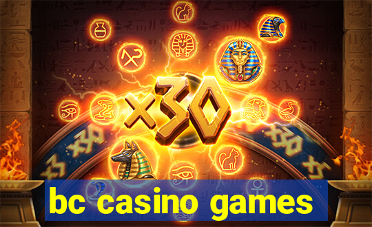 bc casino games