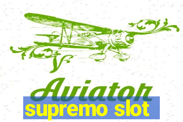 supremo slot