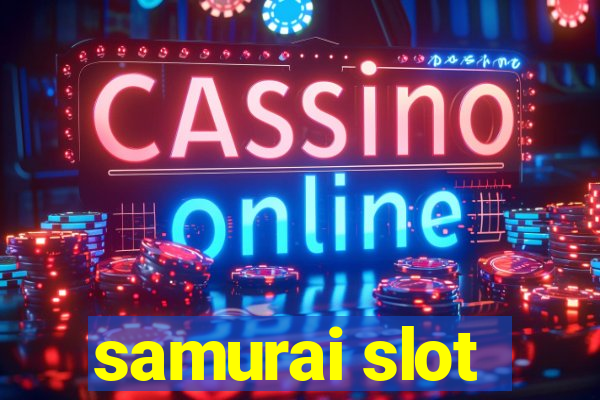 samurai slot