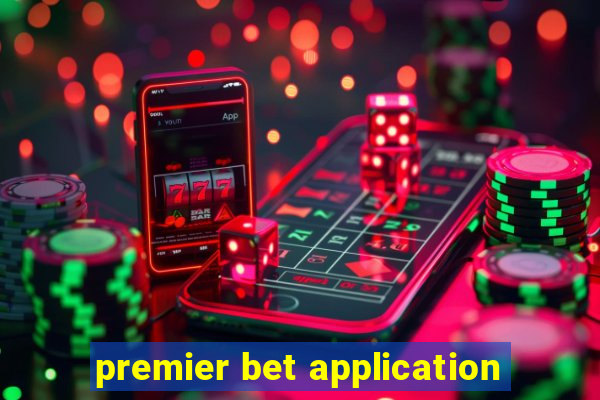 premier bet application