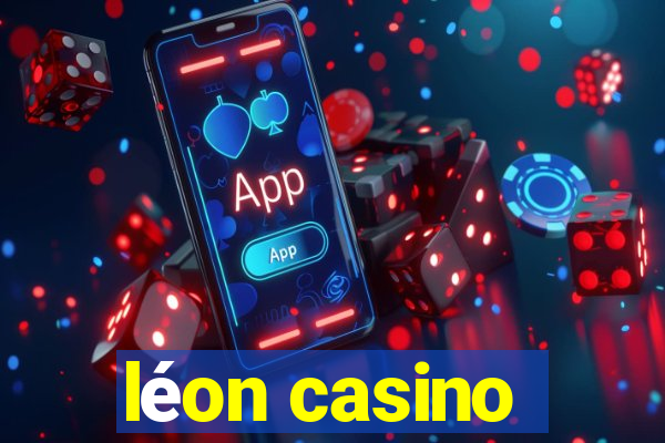 léon casino