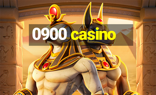 0900 casino