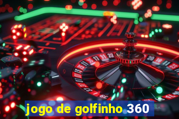 jogo de golfinho 360