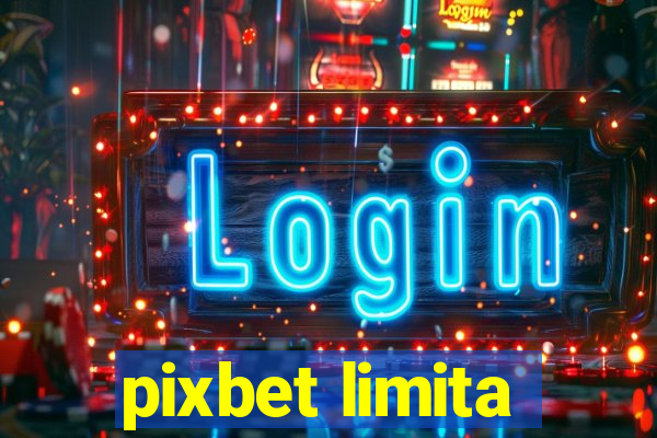 pixbet limita